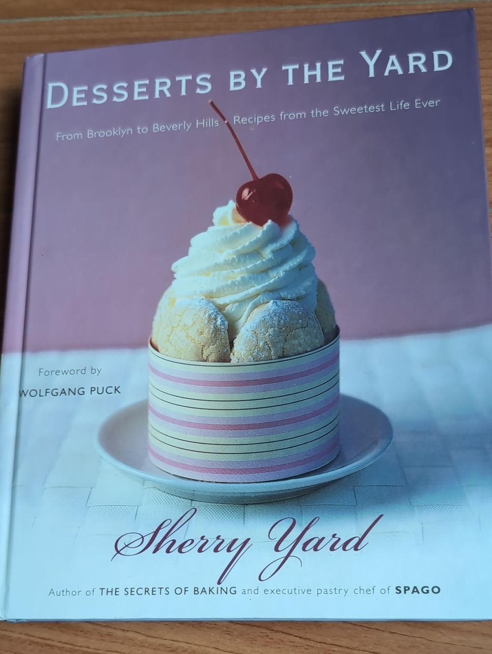Desserts by the Yard Cookbook - Pink Cover